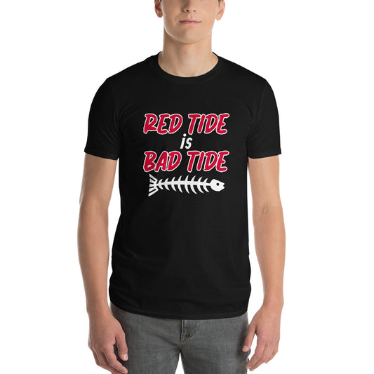 RED TIDE IS BAD TIDE T-SHIRT - Red Tide Florida Shirt - Premium Lightweight T-Shirt V2